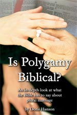 Is Polygamy Biblical?